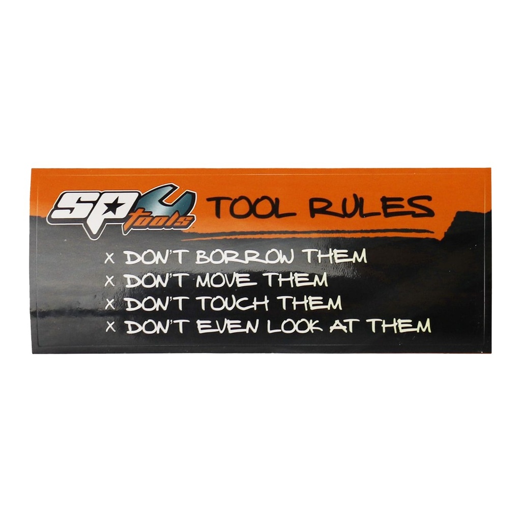 SP TOOLS MERCHANDISE - TOOL RULES STICKER